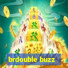 brdouble buzz